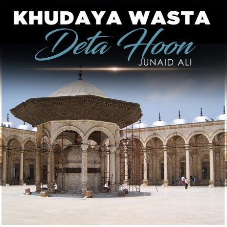 Khudaya Wasta Deta Hoon | Boomplay Music