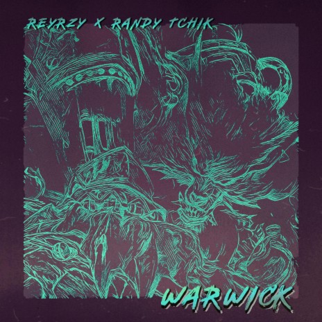WARWICK ft. Randy Tchik