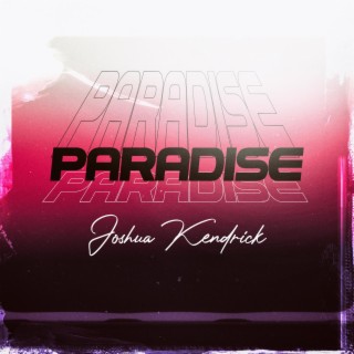 Paradise lyrics | Boomplay Music