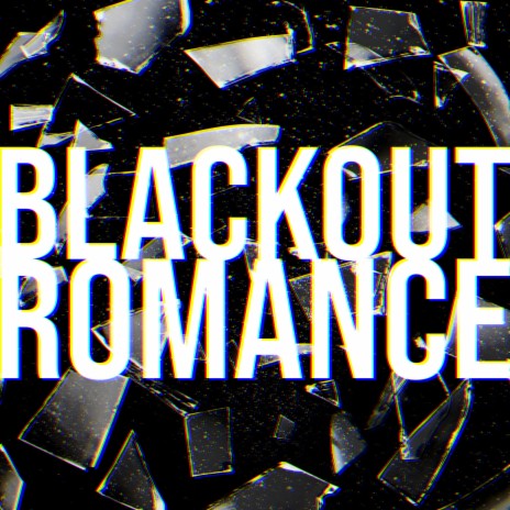 Blackout Romance