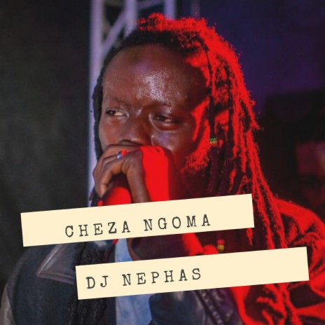 Cheza Ngoma | Boomplay Music