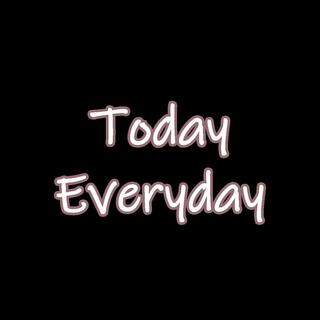 Today Everyday