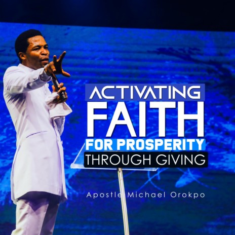 Activating faith For Prosperity Through Giving, Pt. 1
