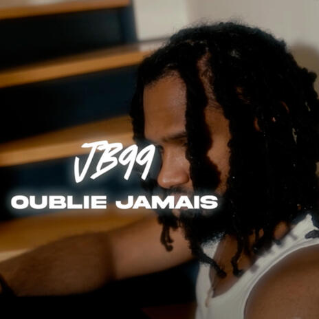 Oublie jamais | Boomplay Music