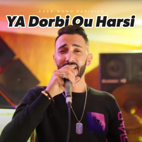 YA Dorbi Ou Harsi | Boomplay Music