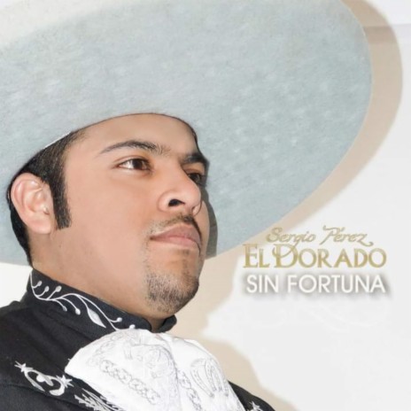Sergio Pérez (El Dorado) - Que falta me hace mi padre MP3 Download & Lyrics  | Boomplay