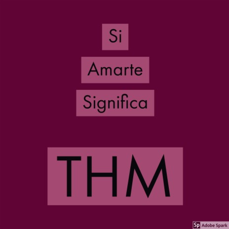 Si Amarte Significa | Boomplay Music