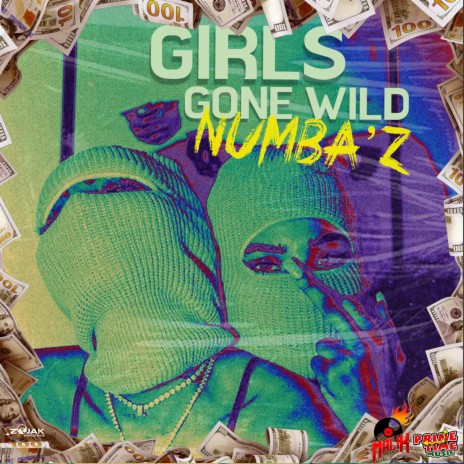 Girls Gone Wild ft. PrimeTime Music | Boomplay Music