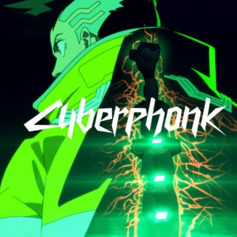 Cyberphonk | Boomplay Music