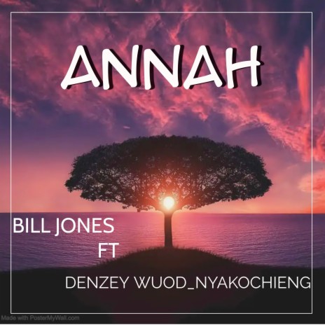 Annah ft. DENZEY WUODNYAKOCHIENG | Boomplay Music
