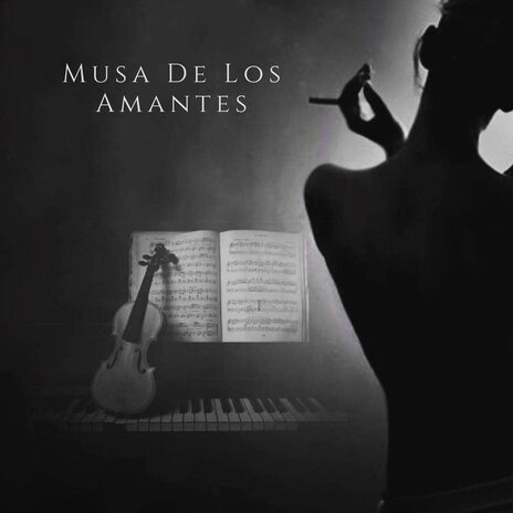 Musa De Los Amantes ft. Luis Siu Riveron & Life In Legato | Boomplay Music