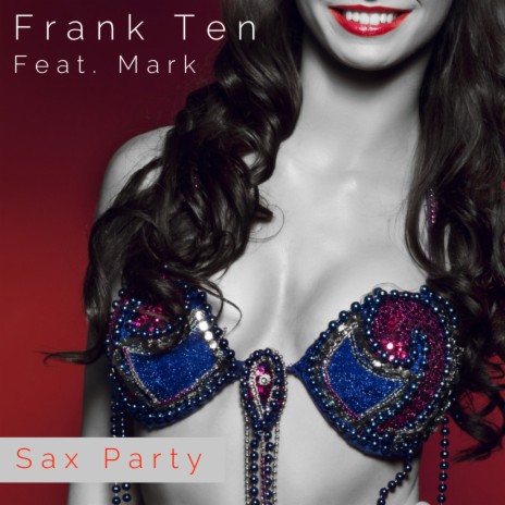 Sax Party ft. Mark | Boomplay Music