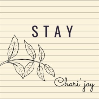 Stay