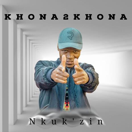 Khona2khona ft. Mnqojet, Manyosi & Nmsoul | Boomplay Music