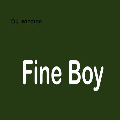 Fine boy | Boomplay Music