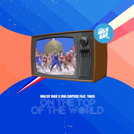 On the Top of the World ft. Diva Surprise & Ymca | Boomplay Music