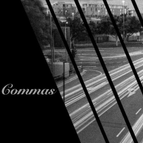 Commas | Boomplay Music