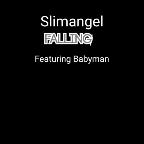 Falling ft. Babyman | Boomplay Music
