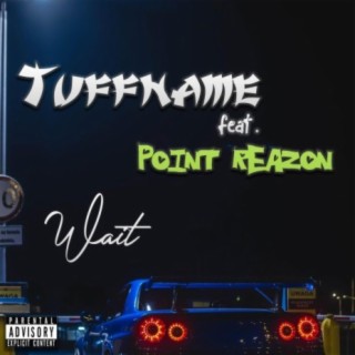 Wait (feat. Point Reazon)