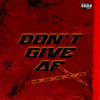 Dont Give AF