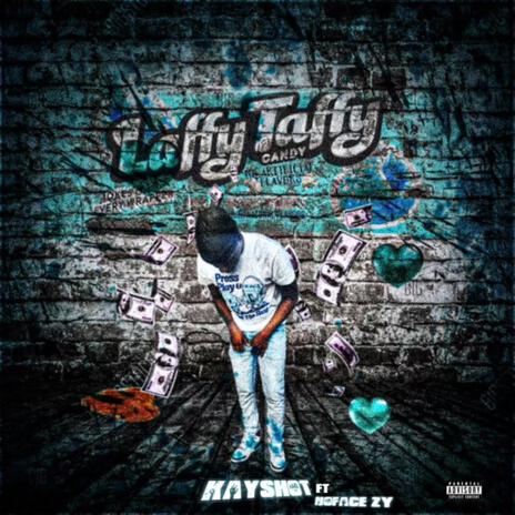 Laffy Taffy ft. Noface Zy | Boomplay Music