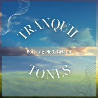 Morning Meditation