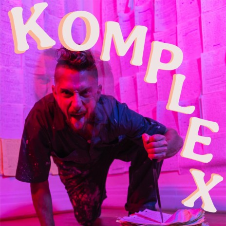 Komplex | Boomplay Music