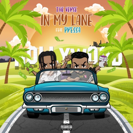 In My Lane ft. Pressa | Boomplay Music