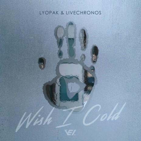 Wish I Cold ft. LIVECHRONOS | Boomplay Music