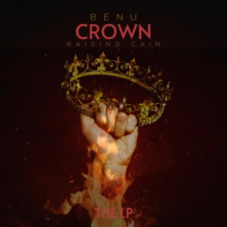 Crown (Raising Cain) lyrics | Boomplay Music