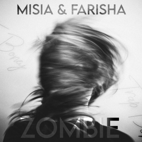 Zombie ft. Farisha | Boomplay Music