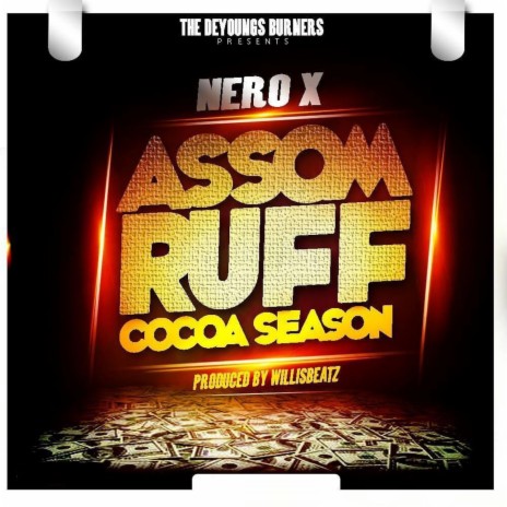 Assom Ruff (Cocoa Season)