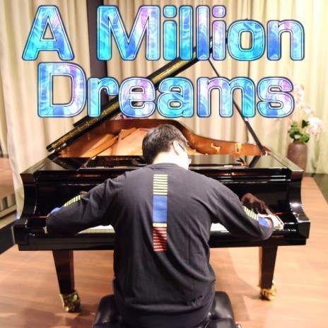 A Million Dreams (Piano Version) | Boomplay Music