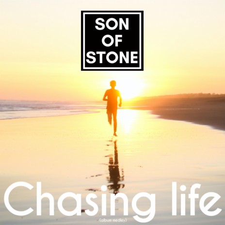 Chasing life (Album Medley) | Boomplay Music