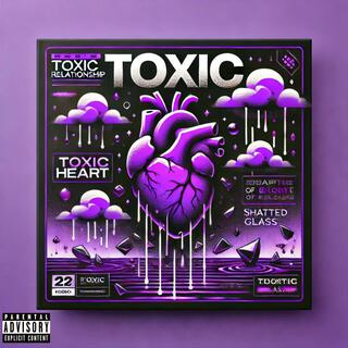 Toxic lyrics | Boomplay Music