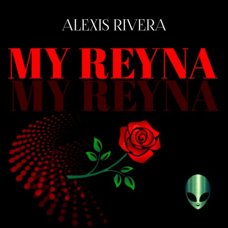 MY REYNA | Boomplay Music
