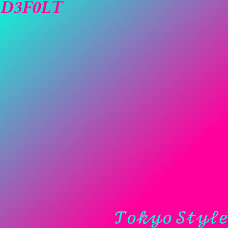 Tokyo Style | Boomplay Music