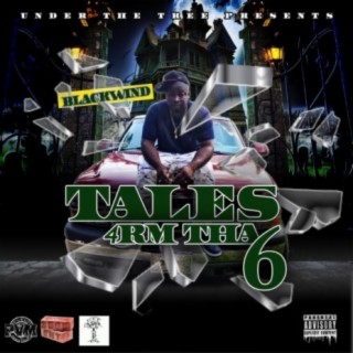 Tales 4rm Tha 6