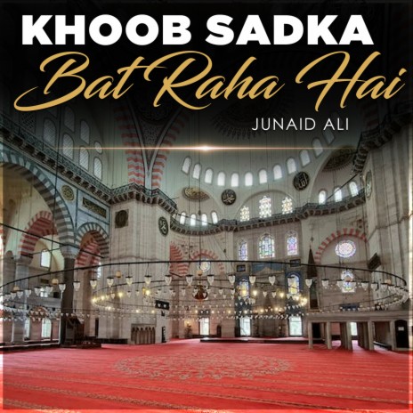 Khoob Sadka Bat Raha Hai | Boomplay Music