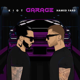 Garage ft. Hamed Fard lyrics | Boomplay Music