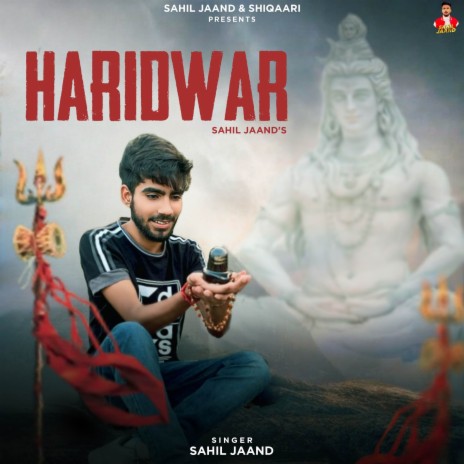 Haridwar ft. Shiqaari | Boomplay Music