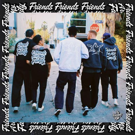 FAMF (Friends Are My Family) | Boomplay Music