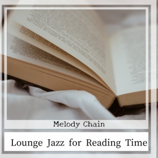 Lounge Jazz for Reading Time