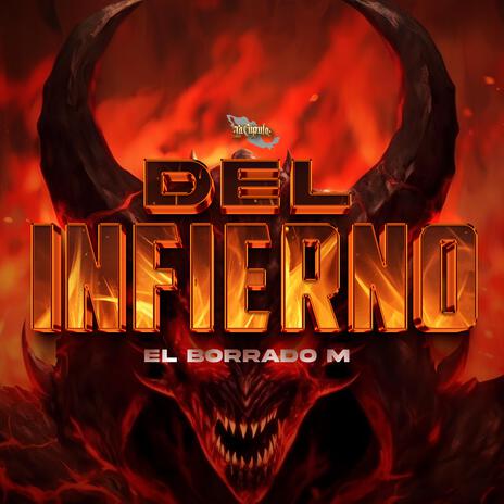 Del Infierno | Boomplay Music