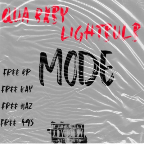 Mode (feat. 495Lightbulb) | Boomplay Music