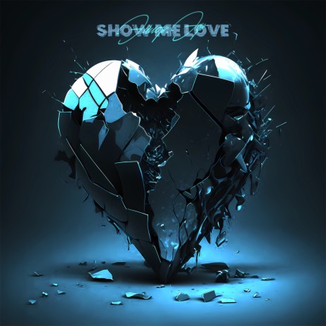 Show Me Love (prod. by TEVIT)