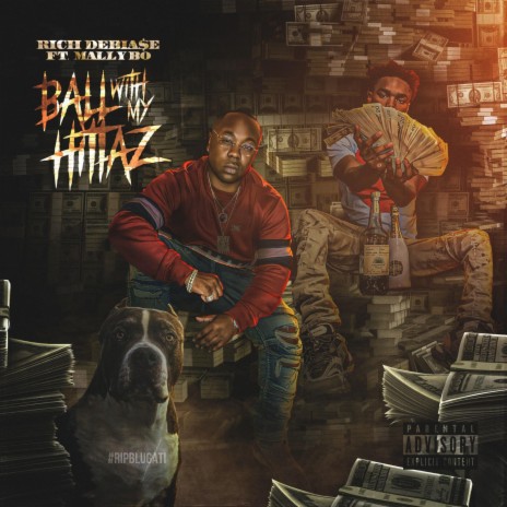 Ball with my hittaz ft. Mally bo | Boomplay Music