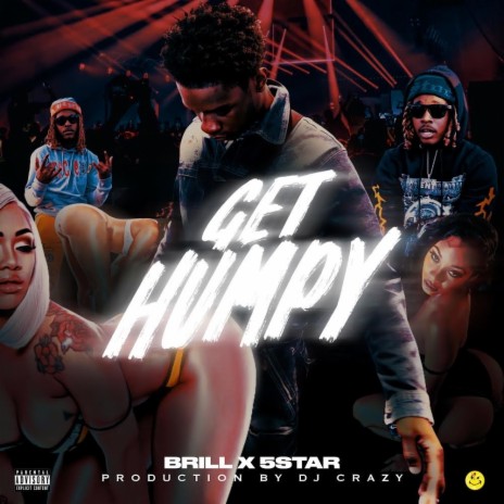 Get Humpy ft. 5star & Dj Crazy | Boomplay Music