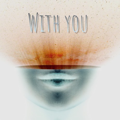 With You ft. Aurhe | Boomplay Music