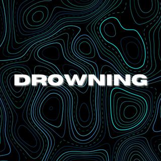 Drowning (VIP)